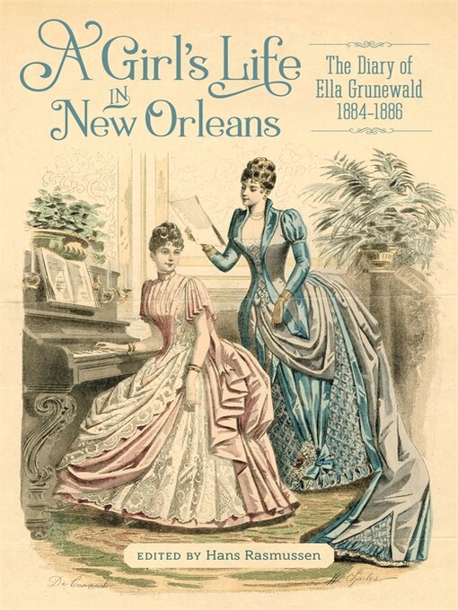 Title details for A Girl's Life in New Orleans by Hans C. Rasmussen - Wait list